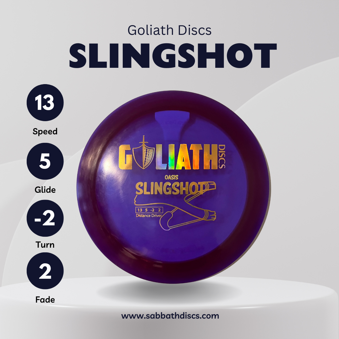Slingshot - Oasis Plastic - Goliath Discs